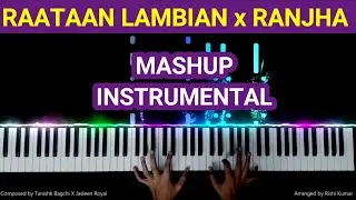 Raataan Lambiyan X Ranjha Piano Instrumental Mashup | Karaoke | Tutorial | Notes | Ringtone