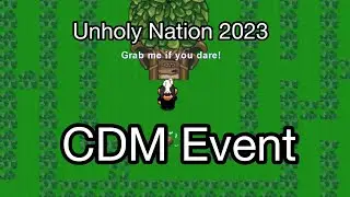 Graal Unholy Nation | CDM 2023 Event!