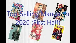 Top Selling Manga in 2020 Halfway Point