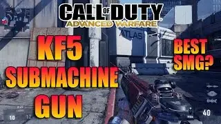 Advanced Warfare - KF5 Submachine Gun Gameplay | 