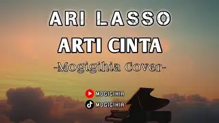  LIRIK LAGU YANG BIKIN MEREKA NANGIS 💭 🔥ARTI CINTA - ARI LASSO | LIRIK LAGU & COVER TERBAIK