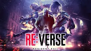 Resident Evil Re:Verse - Unleash Chaos in the Ultimate Multiplayer Showdown!