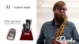 Dr. Andrew Janak plays the Drake Son of Slant 8L Tenor Mouthpiece