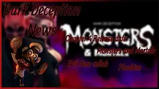 DD News: Chapter 4 Release date! Monsters and Mortals! Evil Nun Collab! More plushies?