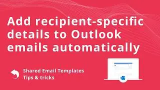 Insert specific template sections based on email recipients in Outlook