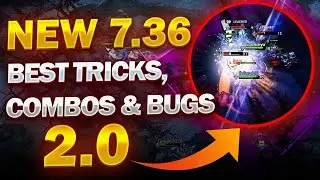 MOST OP, BROKEN & IMBA COMBOS & BUGS, BEST TRICKS & TIPS 7.36 PATCH Dota 2 (2.0)