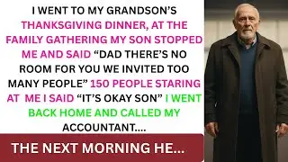 There's No Space For Old People Like You Dad, My Son Shouted, Left Me Out Of Grandson's Thanksgiving