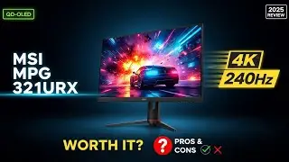 MSI MPG 321URX QD-OLED Honest Review & Performance Test