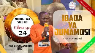Mch Alex Mwangosi, Katika Ibada ya Jumamosi - Kikosi Kazi Cha Injili - 24-01-2025.