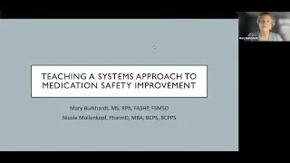 Patient Safety Awareness Week 2025 - Teaching a Systems Approach to Medication Safety Improvement