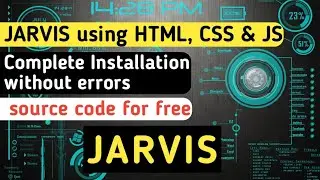Jarvis using Html, css and javascript. Download source code for free. create your own jarvis