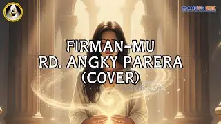 FIRMAN-MU - RD. Angky Parera (Cover) Crew Komsos