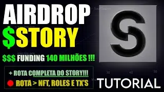 STORY AIRDROP TESTNET, 140 MILHOES INVESTIMENTO, ROTA NFT, ROLES E TX'S, STORY PROTOCOL AIRDROP
