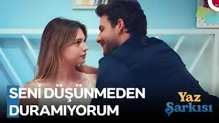 Aramızdaki Çekimin Farkında Mısın Yaz? - Yaz Şarkısı