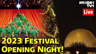 🔴Live: OPENING NIGHT - Epcot Festival of the Holidays & Candlelight Processional 2023