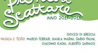 Pronti a Scattare - inno acr 2017/18 con testo