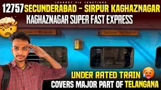 12757 Secunderabad - Sirpur Kaghaznagar SF Express full vlog Telugu || Most under rated run 🥵
