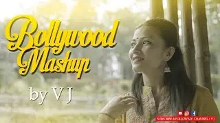 | |  Bollywood Love Anthem || VJ || Most Romantic Hindi Mashup 2019