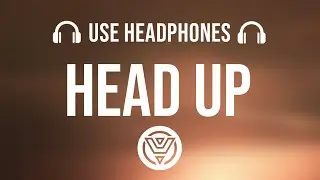 The Score - Head Up [8D AUDIO]