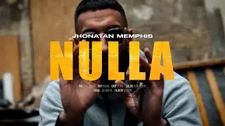 JHONATAN MEMPHIS - NULLA /official video/