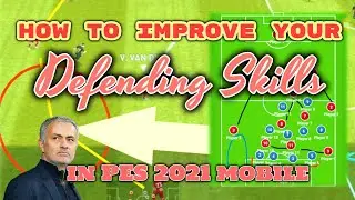 How to defend in PES 2021 mobile     Defending Tips Tutorial