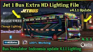 Jet Bus Full Light mod V4.1.1 update | J1 bus Lighting File 4.1.1 Bus simulator Indonesia Light mod