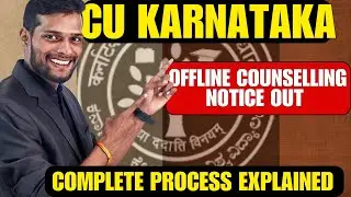CU Karnataka UG Admission 2025&ndash;26 🔔 Offline Counselling Notice | 22nd Sept 2025