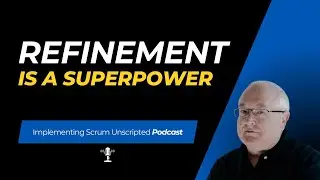 SUPERPOWER: Product Backlog Refinement - ACTIVATE