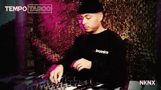 Tempo Taboo Ep. 10 | NKNX Techno + House Live at bunkr