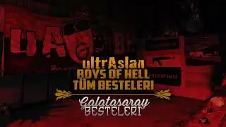 Galatasaray Besteleri   ultrAslan Boys Of Hell   T&uuml;m Besteleri
