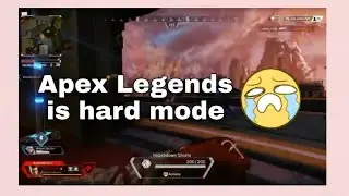 Cant stop dying in apex legends