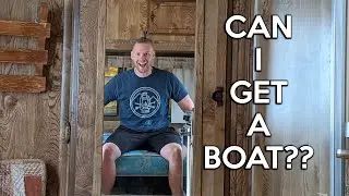 S1 E4: Trading Up To A BOAT?