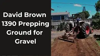 Gravel Driveway Installation: Ground Prep with David Brown 1390