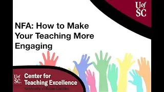 NFA: How to Make Your Teaching More Engaging