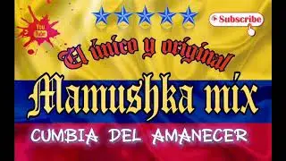 CUMBIA DEL AMANECER  (baila mi cumbia negra)