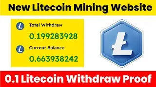 New Free Litecoin Mining Website || Best Cloud Mining Site 2022 || Live Payment Withdrawal Proof