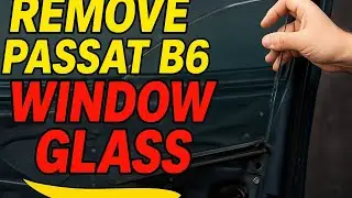 How to remove Volkswagen passage b6 window glass