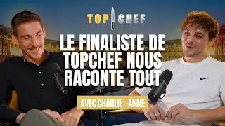 FINALISTE DE TOPCHEF, Charlie Anne nous d&eacute;voile les coulisses.