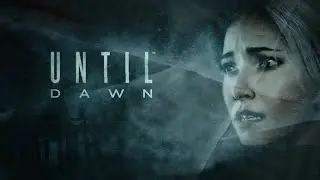 Until Dawn: Chapter 6 ''Psychosis'' / ''Vengeanc Gameplay #untildawn