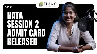 NATA 2022 ADMIT CARD RELEASED | NATA 2022 SECOND TEST ADMIT CARD RELEASED | B.ARCH 2022