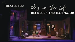 Theatre TCU Day in the Life - Design and Technology Major