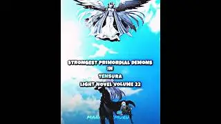 Strongest Primordial Demons in Tensura Light Novel Volume 22