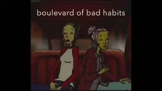 boulevard of bad habits [green day v steve lacy]