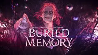 FINAL FANTASY XIV Patch 6.2 - Buried Memory