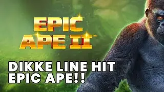 Epic Ape 2 - 2x Dikke Line Hit + Free Spins