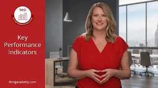 Key Performance Indicators | TKMG Academy Course Preview