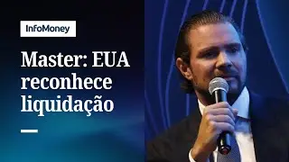 Justiça americana reconhece a liquidação do Master | InfoMoney News
