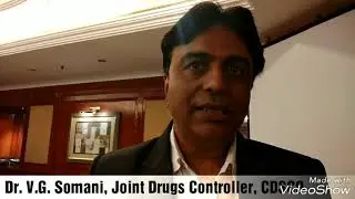 Dr. V.G. Somani, Joint Drugs Controller, CDSCO