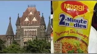 Bombay HC sets aside ban on Maggi, orders fresh tests