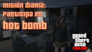 Participa en Hot Bomb (misi&oacute;n diaria): c&oacute;mo crear la sala ~ GTA V ONLINE